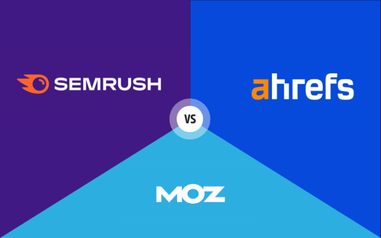 Ahrefs vs SEMrush vs Moz